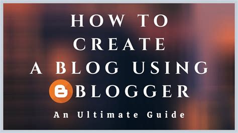 Create A Blog Guide